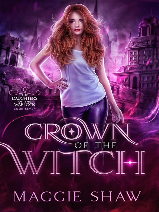 Title details for Crown of the Witch by Maggie Shaw - Available